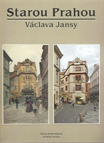 Starou Prahou V�clava Jansy [Detail produktu]