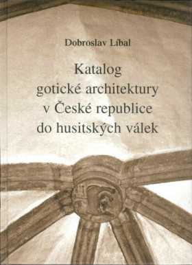 Katalog gotick� architektury v �esk� republice...