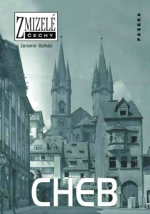 Zmizel� �echy - Cheb [Detail produktu]