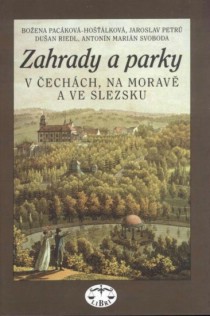Zahrady a parky v �ech�ch, na Morav� a ve Slezsku [Detail produktu]
