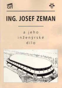 Ing. Josef Zeman a jeho in�en�rsk� d�lo [Detail produktu]