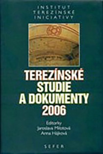 Terez�nsk� studie a dokumenty 2006 [Detail produktu]