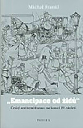 Emancipace od �id�  �esk� antisemitismus na konci 19. stolet�