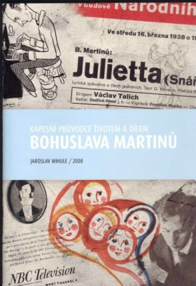 Kapesn� pr�vodce �ivotem a d�lem Bohuslava Martin�