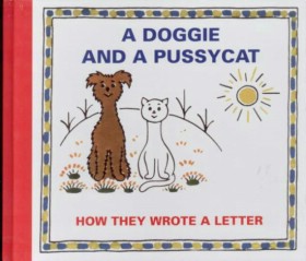 A Doggie and a Pussycat: How They Wrote a Letter