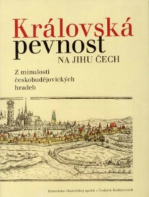 Kr�lovsk� pevnost na jihu �ech [Detail produktu]