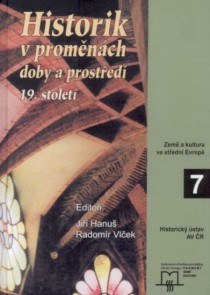 Historik v prom�n�ch doba a prost�ed� 19. stolet� [Detail produktu]