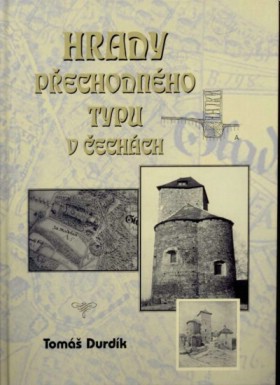 Hrady p�echodn�ho typu v �ech�ch