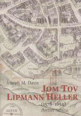 Rab�n Jom Tov Lipmann Heller (1578�1654)