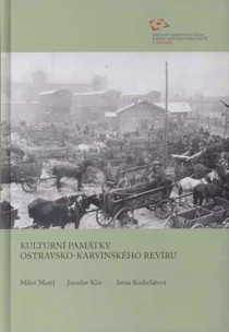 Kulturn� pam�tky ostravsko-karvinsk�ho rev�ru [Detail produktu]