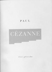 Paul C�zanne. ��st p��rodu [Detail produktu]