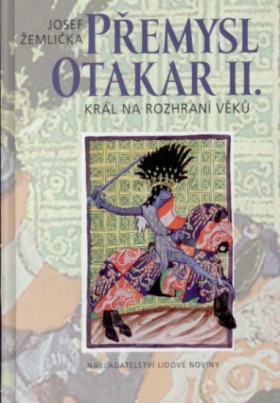 P�emysl Otakar II. Kr�l na rozhran� v�k�