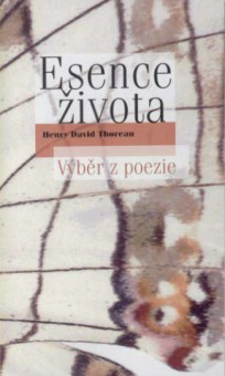 Esence �ivota - V�b�r z poezie [Detail produktu]
