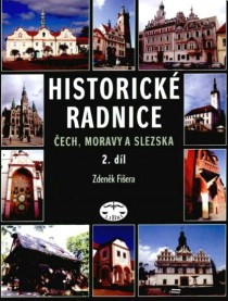 Historick� radnice �ech, Moravy a Slezska. 2. d�l (H - �) [Detail produktu]
