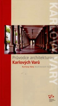 Pr�vodce architekturou Karlov�ch Var� [Detail produktu]