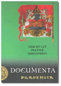 Documenta Pragensia XXI - 800 let prask samosprvy [Detail produktu]
