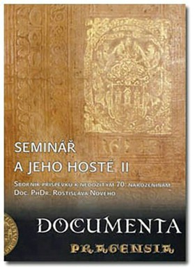 Documenta Pragensia XXIII - Semin a jeho host II