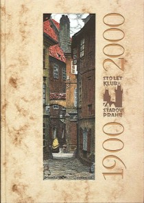 1900-2000. Sto let Klubu Za starou Prahu [Detail produktu]