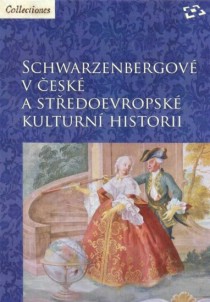 Schwarzenbergov v esk a stedoevropsk kulturn historii [Detail produktu]