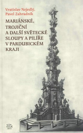 Marinsk, trojin a dal svteck sloupy a pile v Pardubickm kraji