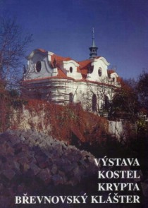 B�evnovsk� kl�ter - v�stava, kostel, krypta [Detail produktu]