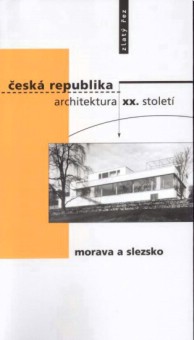 esk republika - architektura XX. stolet - Morava a Slezsko [Detail produktu]