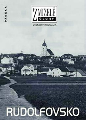 Zmizel echy - Rudolfovsko