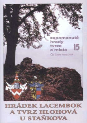 Hrdek Lacembok a tvrz Hlohov u Stakova