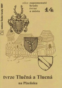 Tvrze Tlun a Tlucn na Plzesku [Detail produktu]