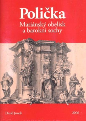 Polika. Marinsk obelisk a barokn sochy