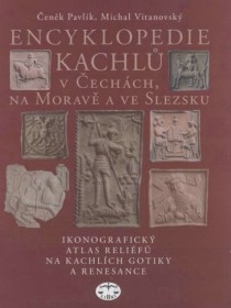 Encyklopedie kachl v echch, na Morav a ve Slezsku [Detail produktu]