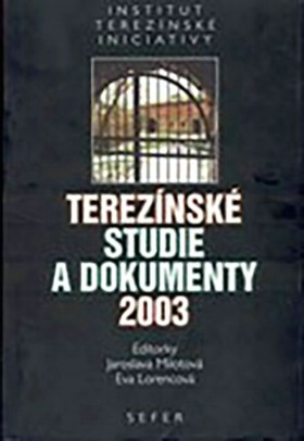 Tereznsk studie a dokumenty 2003