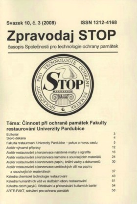 Zpravodaj STOP 2008/3. �innost p�i ochran� pam�tek Fakulty restaurov�n� Univerzity Pardubice