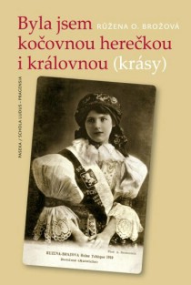 Byla jsem koovnou herekou i krlovnou (krsy) [Product Detail]