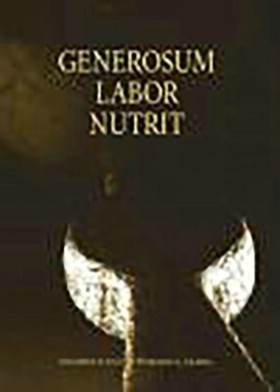 Generosum labor nutrit. Sbornk k poct PhDr. Bohumila Samka