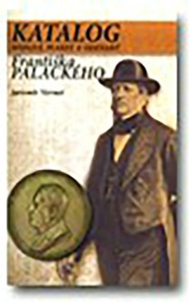 Katalog medail, plaket a odznak Frantika Palckho [Detail produktu]
