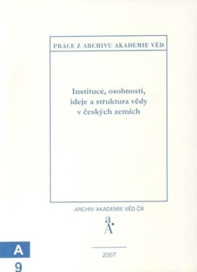 Instituce, osobnosti, ideje a struktura vdy v eskch zemch