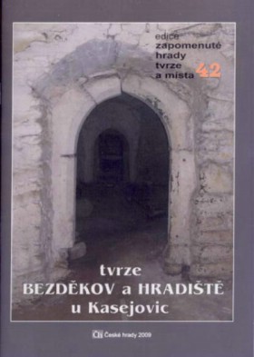 Tvrze Bezdkov a Hradit u Kasejovic