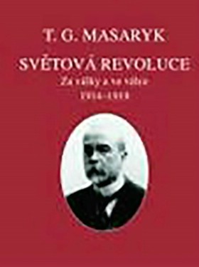 Svtov revoluce: Za vlky a ve vlce 19141918