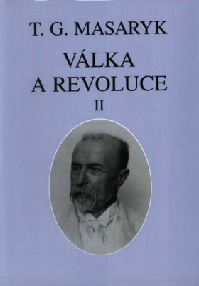 Vlka a revoluce II, lnky  memoranda  pednky  rozhovory 1917