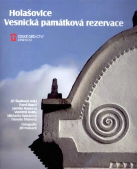 Holaovice. Vesnick pamtkov rezervace