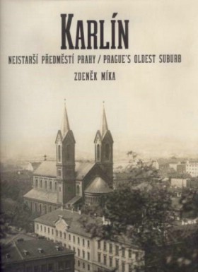 Karln - nejstar pedmst Prahy