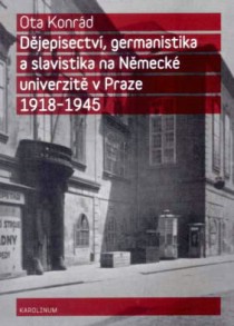 Djepisectv, germanistika a slavistika na Nmeck univerzit v Praze 1918 - 1945 [Detail produktu]