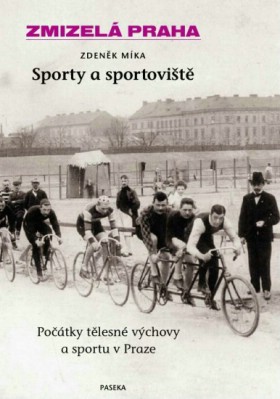 Zmizel Praha. Sporty a sportovit