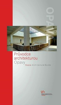 Prvodce architekturou Opavy [Detail produktu]
