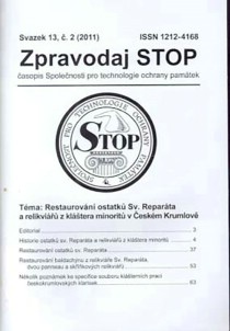Zpravodaj STOP 2011/2. Restaurovn ostatk Sv. Reparta a relikvi z kltera minorit v eskm Krumlov [Detail produktu]