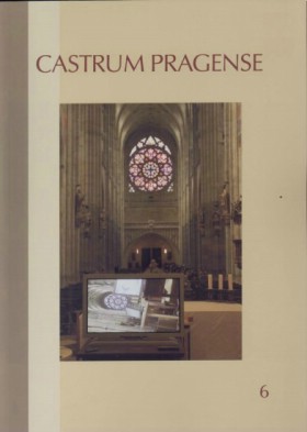 Castrum Pragense 6 - Katalog romnskch architektonickch lnk z vzkum na Praskm hrad