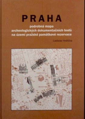 Praha  podrobn mapa archeologickch dokumentanch bod na zem prask pamtkov rezervace