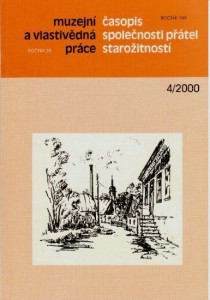 Muzejn a vlastivdn prce / asopis Spolenosti ptel staroitnost 2000/4 [Detail produktu]