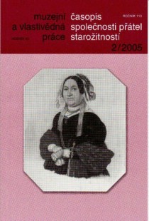 Muzejn a vlastivdn prce / asopis Spolenosti ptel staroitnost 2005/2 [Detail produktu]